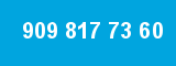 909 817 73 60 909 817 73 60